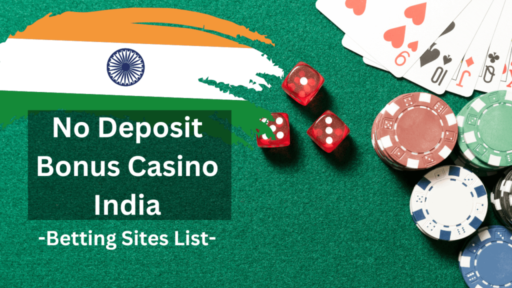 No Deposit Bonuses in India